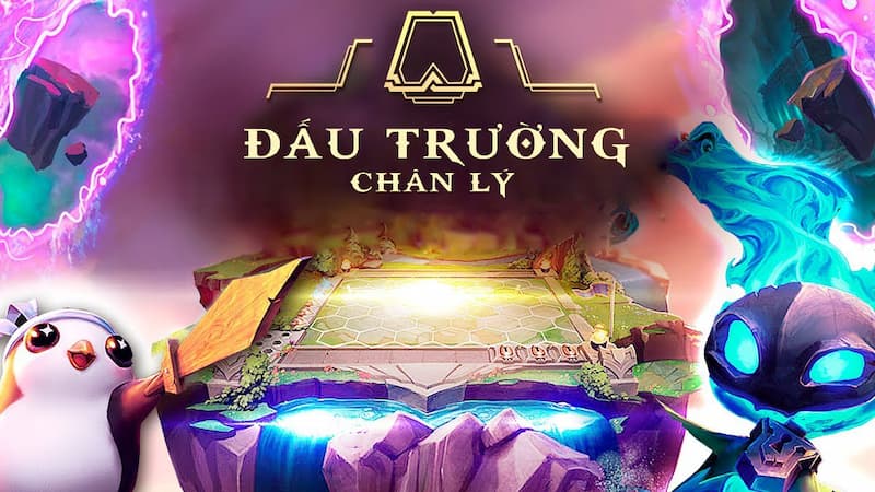 Đấu Trường Chân Lý