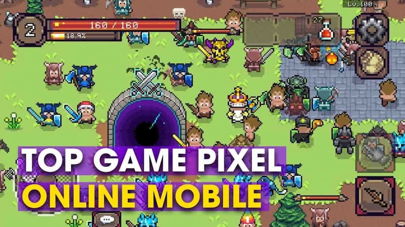 15+ Game Pixel Xuất Sắc – Đồ Họa Đỉnh Cao – Đáng Chơi Nhất 